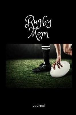 Book cover for Rugby Mom Journal