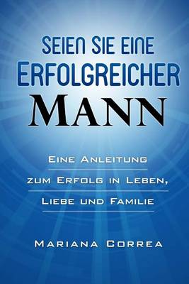 Book cover for SEIEN Sie ein ERFOLGREICHER MANN