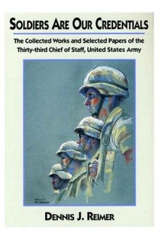 Cover of Soldiers Are Our Credentials