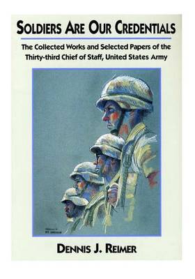 Book cover for Soldiers Are Our Credentials