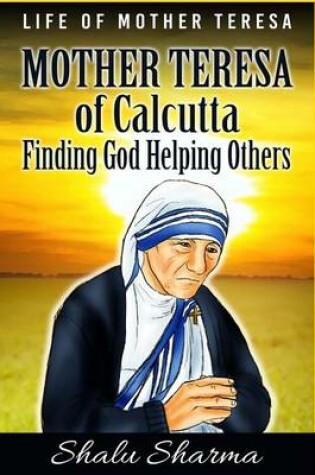 Cover of Mother Teresa of Calcutta