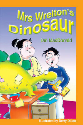 Cover of Mrs Wrelton's Dinosaur & Spike's Tall