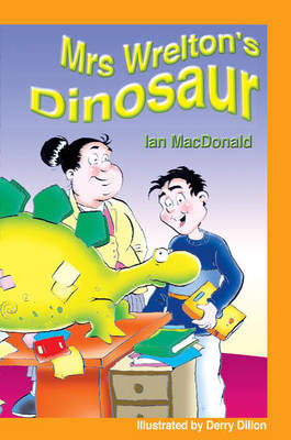 Book cover for Mrs Wrelton's Dinosaur & Spike's Tall