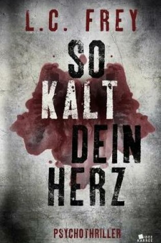 Cover of So Kalt Dein Herz