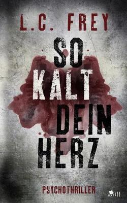 Book cover for So Kalt Dein Herz