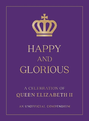 Book cover for Happy and Glorious