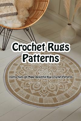 Book cover for Crochet Rugs Patterns