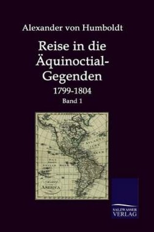 Cover of Reise in die AEquinoctial-Gegenden