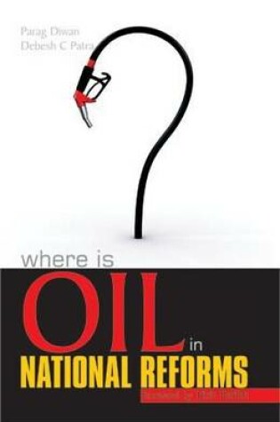 Cover of Where is Oil in National Reforms