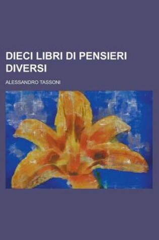 Cover of Dieci Libri Di Pensieri Diversi