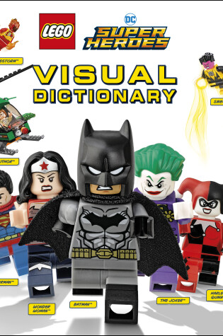 Cover of LEGO DC Comics Super Heroes Visual Dictionary