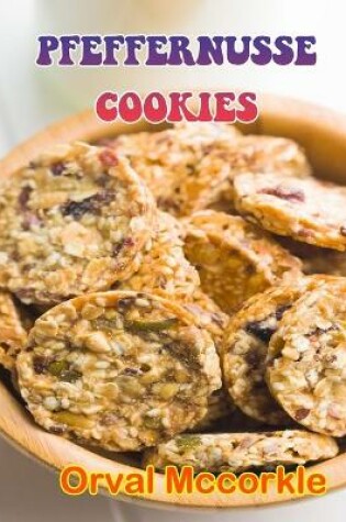 Cover of Pfeffernusse Cookies