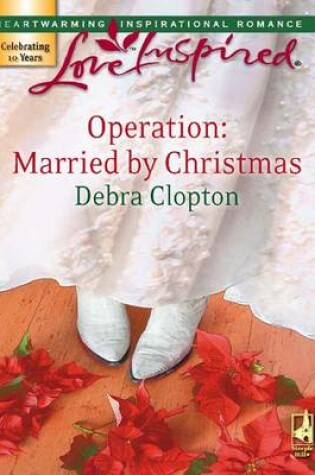 Cover of Operation: Married by Christmas