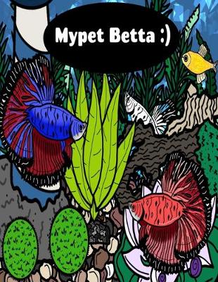 Book cover for MyPet Betta