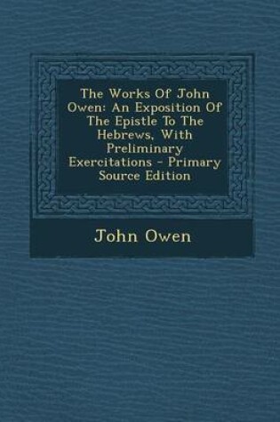 Cover of The Works of John Owen