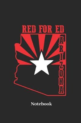 Book cover for Red for Ed Arizona Notebook