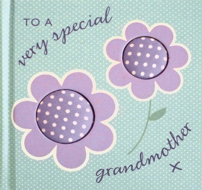 Book cover for To A Very Special Grandmother