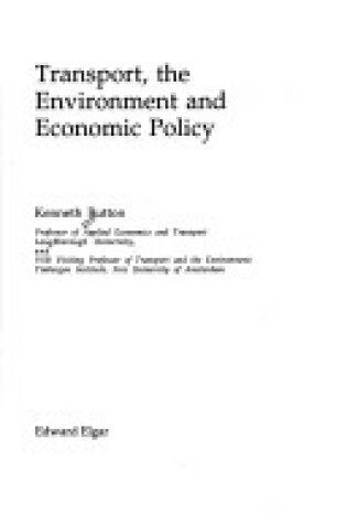 Cover of TRANSPORT, THE ENVIRONMENT AND ECONOMIC POLICY