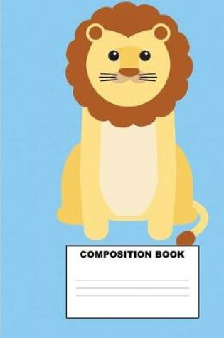 Cover of Lion Composition Book