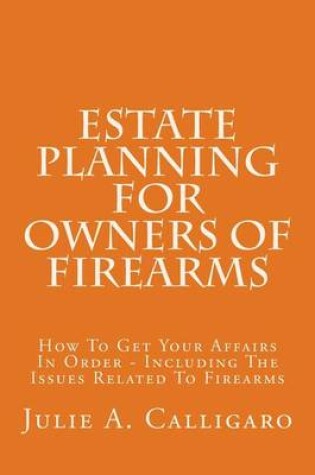 Cover of Estate Planning for Owners of Firearms