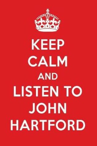 Cover of Keep Calm and Listen to John Hartford