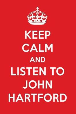 Book cover for Keep Calm and Listen to John Hartford