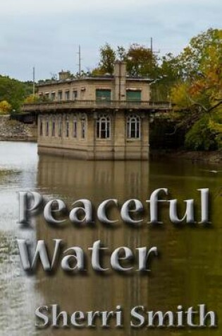 Cover of Peaceful water