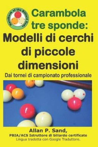 Cover of Carambola Tre Sponde - Modelli Di Cerchi Di Piccole Dimensioni