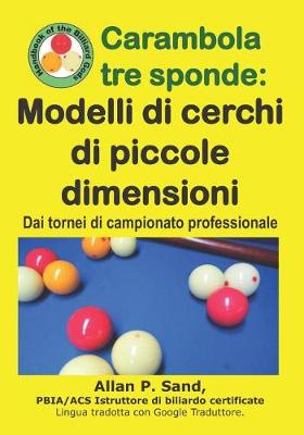 Book cover for Carambola Tre Sponde - Modelli Di Cerchi Di Piccole Dimensioni