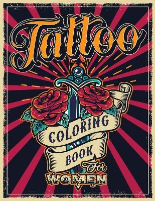 Book cover for Tattoo Coloring Book for Women