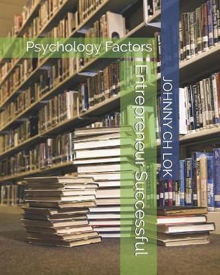 Book cover for Entrepreneur Successful Psychology Factors