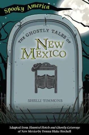 Cover of The Ghostly Tales of New Mexico