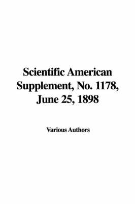 Book cover for Scientific American Supplement, No. 1178, June 25, 1898