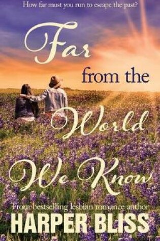 Cover of Far from the World We Know