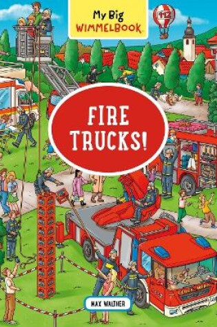 Cover of My Big Wimmelbook: Fire Trucks!