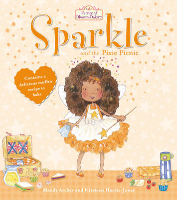 Cover of Fairies of Blossom Bakery: Sparkle and the Pixie Picnic