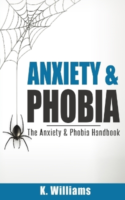 Book cover for Anxiety and Phobia