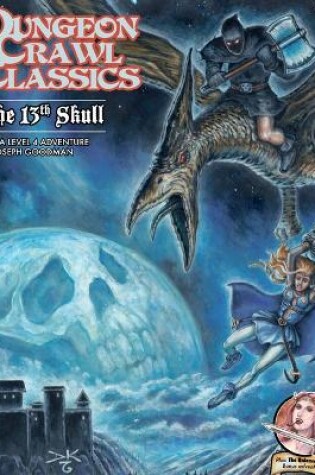 Cover of Dungeon Crawl Classics #71: The 13th Skull