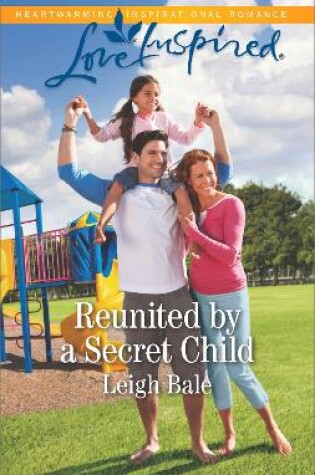 Cover of Reunited By A Secret Child
