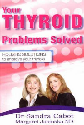 Cover of Your Thyroid Problems Solved