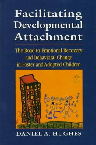 Cover of Facilitating Developmental Attachment