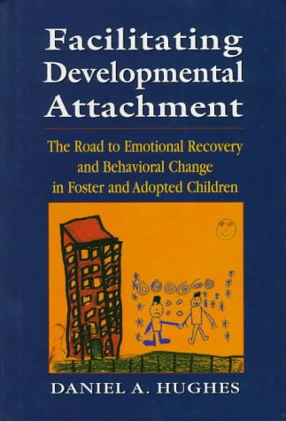 Book cover for Facilitating Developmental Attachment