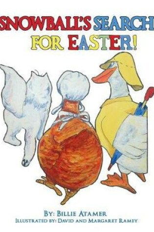 Cover of Snowball's Search for Easter