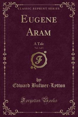 Book cover for Eugene Aram, Vol. 3 of 3