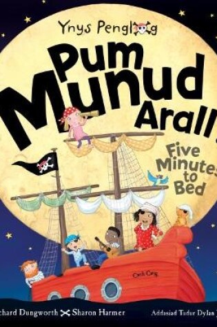 Cover of Pum Munud Arall / Five Minutes to Bed