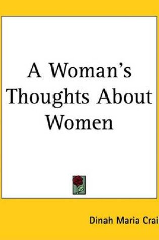 Cover of A Woman's Thoughts about Women