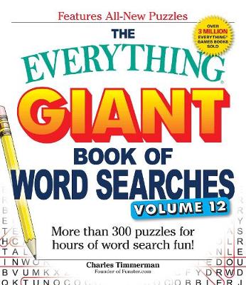 Cover of The Everything Giant Book of Word Searches, Volume 12