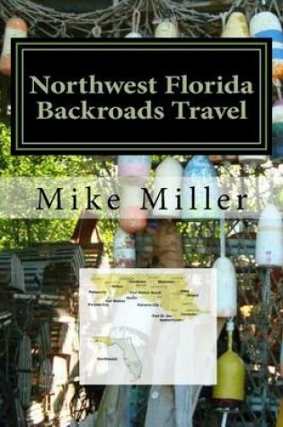 Cover of Northwest Florida Backroads Travel