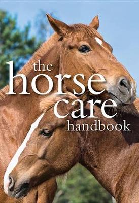 Cover of The Horsecare Handbook