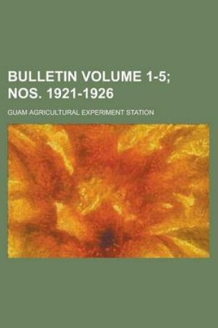 Cover of Bulletin Volume 1-5; Nos. 1921-1926